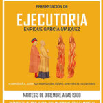 Presentación ”Ejecutoria” de Enrique García-Máiquez