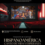 Proyección y debate de la película: Hispanoamérica. Canto de vida y esperanza