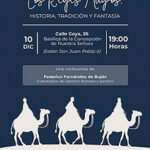 Conferencia. LOS REYES MAGOS: HISTORIA, TRADICIÓN Y FANTASÍA